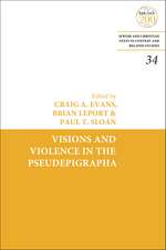 Visions and Violence in the Pseudepigrapha