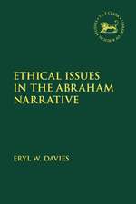 Ethical Issues in the Abraham Narrative