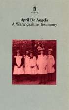 de Angelis, A: A Warwickshire Testimony