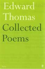 Thomas, E: Collected Poems of Edward Thomas