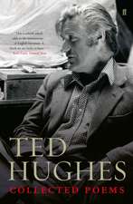 Hughes, T: Collected Poems of Ted Hughes