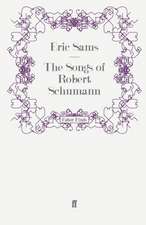 The Songs of Robert Schumann