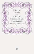 Edward Thomas on the Countryside