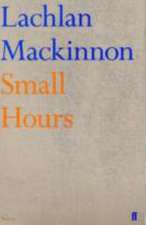 Mackinnon, L: Small Hours