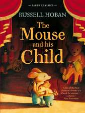 Hoban, R: Mouse and His Child