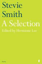 Smith, S: Stevie Smith: A Selection