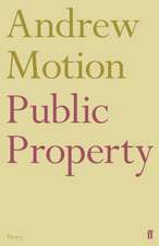 Motion, A: Public Property