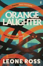 Orange Laughter