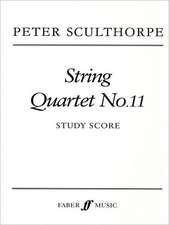 String Quartet No. 11: Study Score