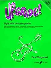 Up-Grade! Violin, Grades 2-3