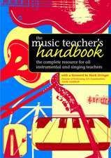 The Music Teacher's Handbook