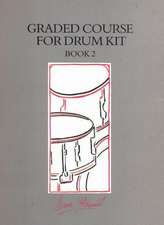 Graded Course For Drum Kit Book 2