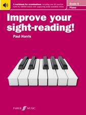 Improve your sight-reading! Piano Grade 5