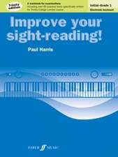 Improve Your Sight-Reading! Electronic Keyboard, Grade 0-1