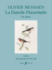 Messiaen, O: La Fauvette Passerinette