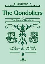 The Gondoliers (Libretto)