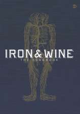 Iron & Wine -- The Songbook