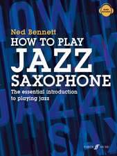 How To Play Jazz Saxophone