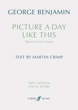 Picture a Day Like This (First Edition Vocal Score)