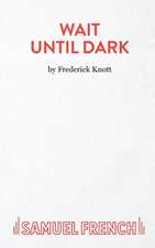 Wait Until Dark