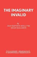 The Imaginary Invalid