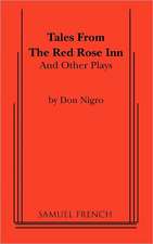 Tales from the Red Rose Inn and Other Plays