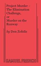 Project Murder - The Elimination Challenge, or Murder on the Runway