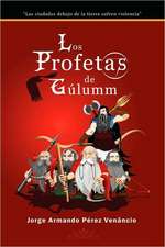 Los Profetas de Glumm