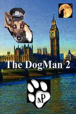 The Dogman 2