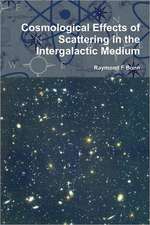 Cosmological Effects of Scattering in the Intergalactic Medium