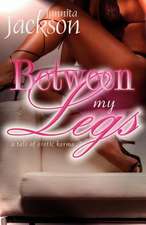 Between My Legs: Tryst