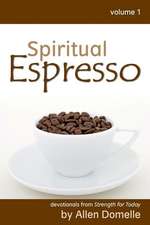 Spiritual Espresso Vol 1