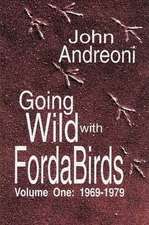 Going Wild with Forda Birds Volume One