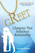 Greet: Character That Influences Relationship