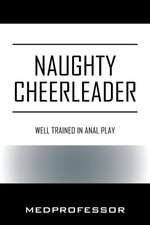 Medprofessor: Naughty Cheerleader