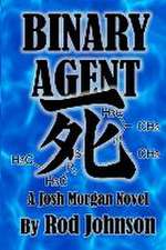 Johnson, R: BINARY AGENT