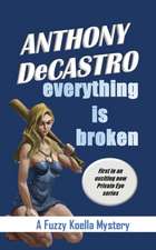 Everything is Broken
