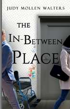 The In-Between Place