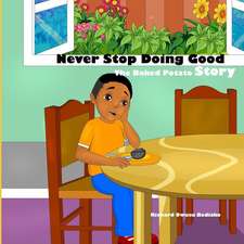 Never Stop Doing Good: The Potato Story