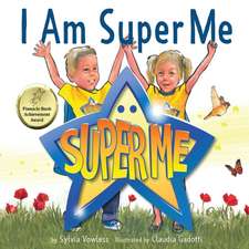 I Am Super Me