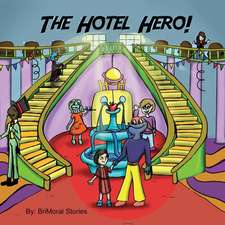 The Hotel Hero