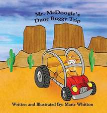 Mr. McDoogle's Dune Buggy Trip