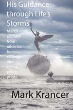 His Guidance through Life's Storms