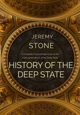 History of the Deep State