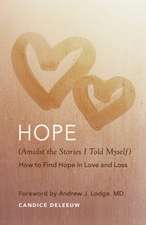 Hope (Amidst the Stories I Told Myself)