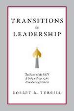 Transitions in Leadership