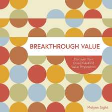 Breakthrough Value