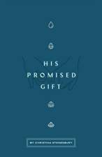 His Promised Gift