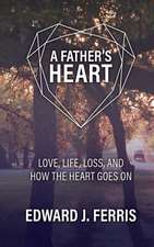 A Father's Heart