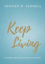 Keep Living